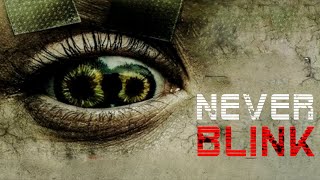 Never Blink | Official Trailer | Horror Brains