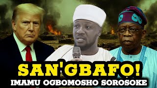 Download lagu San'gbafọ 🔥Baba Imamu Ogbomosho Fi Ọrọ Ránṣẹ Si Awon Alfa Lori Ijoba Nigeria Lori Oro Donald Trump mp3 Download lagu San'gbafọ 🔥Baba Imamu Ogbomosho Fi Ọrọ Ránṣẹ Si Awon Alfa Lori Ijoba Nigeria Lori Oro Donald Trump mp3
