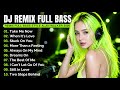 DJ Remix Full Bass Style Alan Walker New Songs Playlist 2026 EDM Chill Remix