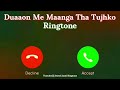 New Ringtone 2025 Adhoora Song Ringtone Duaaon Me Maanga Tha Tujhko Ringtone L JJ Ringtone