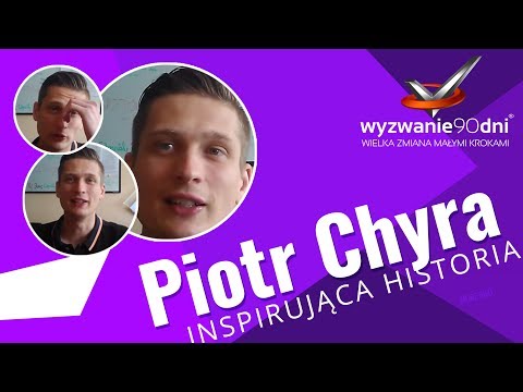 Piotr Chyra / Szpila - opinia po 30 dniach programu Wyzwanie90dni