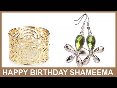 Shameema   Jewelry & Joyas - Happy Birthday