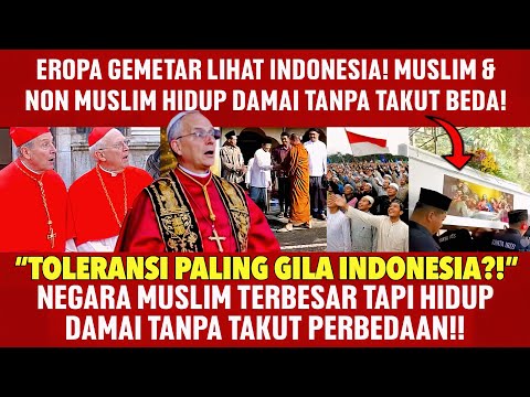 EUROPE SHAKES WHEN IT SEE INDONESIA! MUSLIMS AND NON-MUSLIMS LIVE PEACEFULLY WITHOUT FEAR OF DIFF...