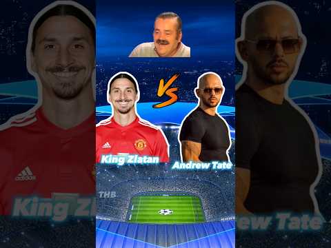 👑King Zlatan vs Andrew Tate 🔥🤯😂 #shorts #footballedit #zlatan #andrewtate #trending #tenhagball