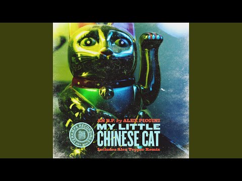My Little Chinese Cat (Alex Tepper Remix)