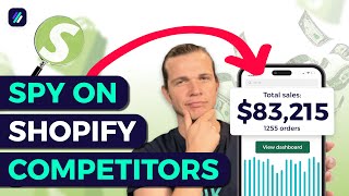 How To Spy on Shopify Competitors & Steal Their Winning Products 