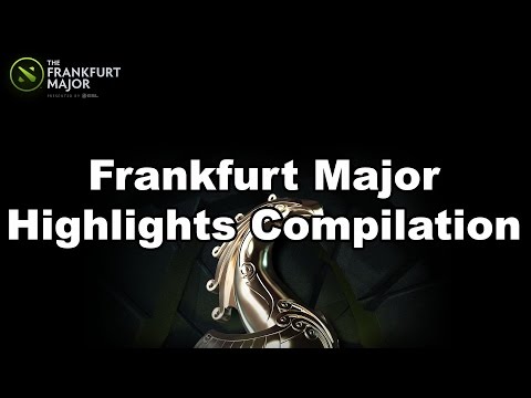 Frankfurt Major Highlights Compilation
