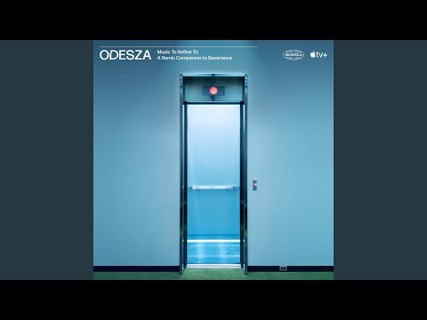 Muzak Kier Hymn (ODESZA Severance Remix)