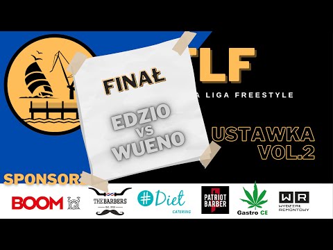 EDZIO VS WUENO | Trójmiejska Liga Freestyle Vol.2 FINAŁ