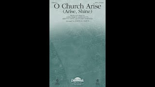 O CHURCH, ARISE (ARISE, SHINE) (SATB Choir) - Keith and Kristyn Getty/arr. Joseph M. Martin