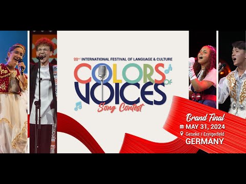 IFLC “Colors of Voices” Song Contest 2024 - Grand Final - ⏰ 19:00  - Live Stream - Germany