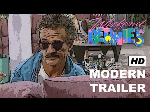 MODERN TRAILER - Weekend at Bernie's (1989)