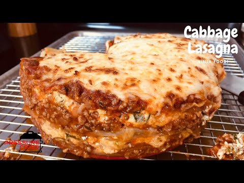 Cabbage Lasagna in the Ninja Foodi-Low Carb!