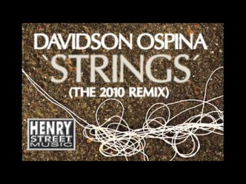 Davidson Ospina "Strings" (The 2010 Remix) Henry St. Music