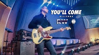 You&#39;ll Come // Hillsong // Royalwood Worship
