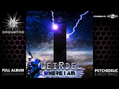 WeirDel - Where I Am (geoLP904 / Geomagnetic Records) ::[Full Album / HD]::