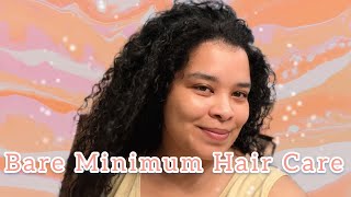 Bare Minimum Hair Care  | Curly Cami Channel