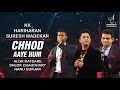 CHHOD AAYE HUM छोड़ आये हम ALOK KATDARE NANU GUJJAR SHLOK CHOUDHURY SIDDHARTH ENTE