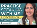 Advanced Speaking Practice English Imitation Lesson