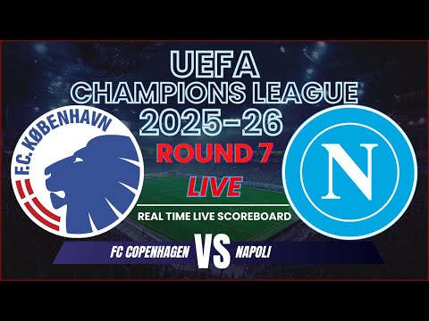 FC Copenhagen vs Napoli Live Scores | 2025-26 UEFA Champions League Round 7