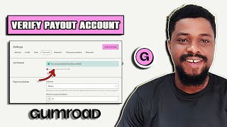 How to Verify Your Gumroad Payout Account (Step by Step)