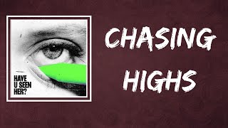 ALMA - Chasing Highs (Lyrics)