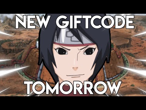 NEW GIFT CODE FOR FREE S-Rank NINJA + FREE KUROTUSCHI AND MORE IN CHAOS AND PEACE TOMORROW!!!!!!