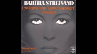 BARBRA STREISAND   Love Theme From Eyes Of Laura Mars Prisoner    CBS RECORDS   1978