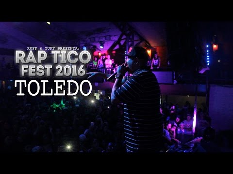 RAP TICO FEST 2016 - Toledo en vivo (RUFF & TUFF TV)