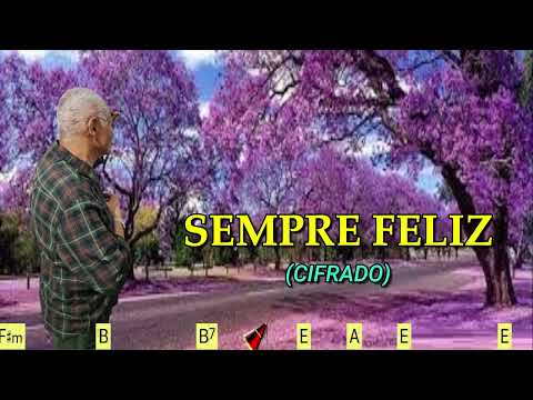 SEMPRE FELIZ - 563. HARPA CRISTÃ - (CIFRADO) - CARLOS JOSÉ
