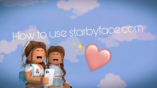 How to use Starbyface.com|| Tutorials|| Itsepicbear 🧸