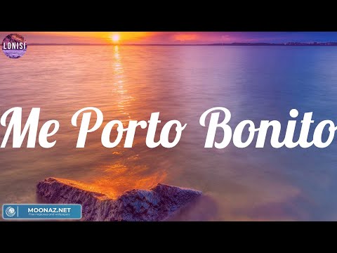 Me Porto Bonito (Lyric) - Bad Bunny | TINI, Mike Bahia
