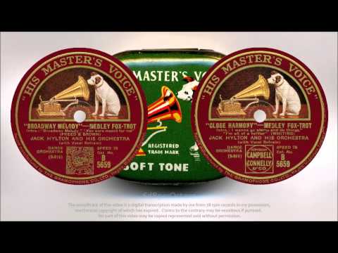 Broadway Melody + Close Harmony {medleys} (1929) Jack Hylton