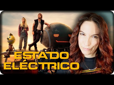 Crítica - 'Estado eléctrico' / SIN SPOILERS