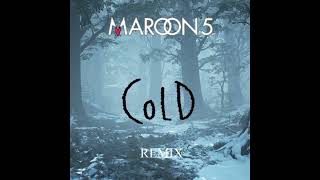 Maroon 5 Ft. Future - Cold (Remix)