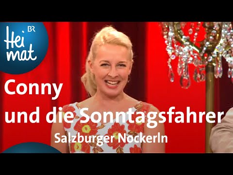 Conny und die Sonntagsfahrer: Salzburger Nockerln | Brettl-Spitzen XX Sommer-Spezial | BR Heimat