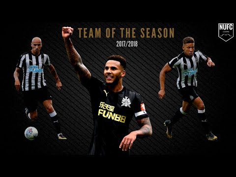 Newcastle United | Team Of The Season 2017/18