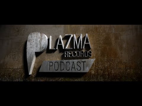 Plazma Records Showcase 292 (with guest VERV) 03.09.2018