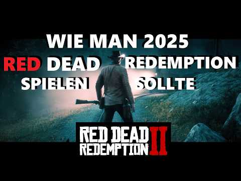 Wie man 2025 Red Dead Redemption spielt.