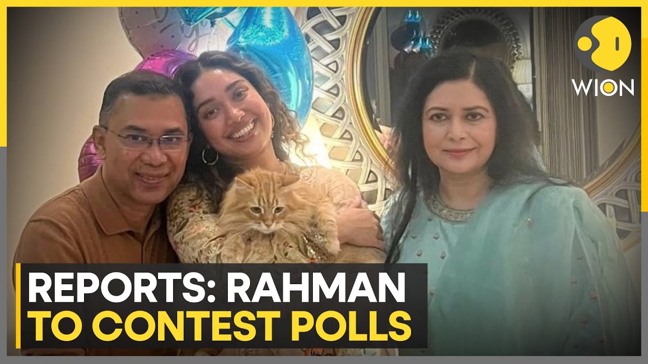 Tarique & Zaima Rahman Now Eligible to Contest Feb 12 Bangladesh Polls | WION News