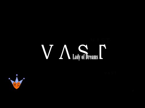 VAST Lady Of Dreams, 1 hour no ads, VAST full album, NO ADS! a VAST Ultimate mix 2