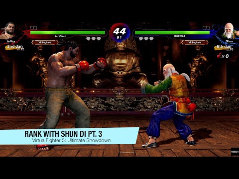 Rank with Shun Di Pt. 3 - Virtua Fighter 5: Ultimate Showdown