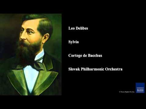 Leo Delibes, Sylvia, Cortege de Bacchus