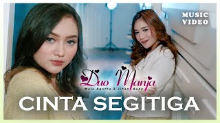 Download lagu Duo Manja Cinta Segitiga... mp3