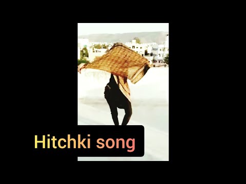 hitchki song basic 