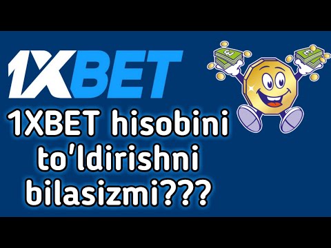 1XBET HISOBINI TO'LDIRISHNI BILASIZMII??๐ค