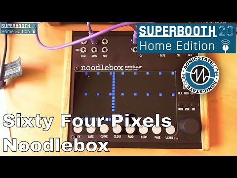 Superbooth 20HE: Sixty Four Pixels Noodlebox - 4 Part Sequencer