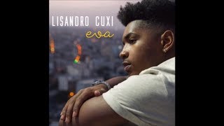Lisandro Cuxi - Eva - Lyrics