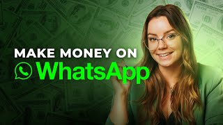 How To Make Money On WhatsApp in 2024