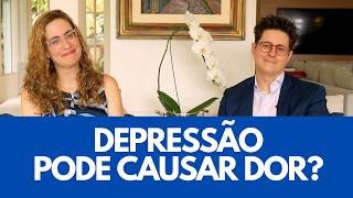 Depressão Pode CAUSAR DOR? - Entenda os sintomas físicos da DEPRESSÃO